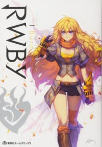 RWBY Official Manga Anthology: Red Like Roses